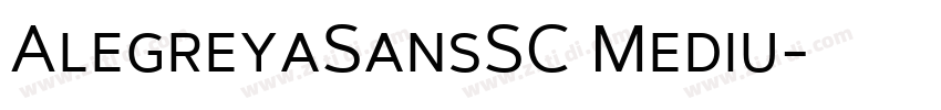 AlegreyaSansSC Mediu字体转换